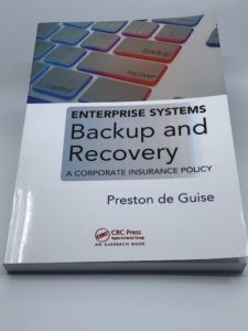 Enterprise Systems Backupa and Recovery a Corporate Insurance Policy
